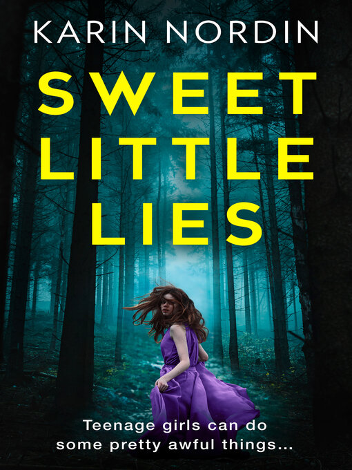 Title details for Sweet Little Lies by Karin Nordin - Wait list